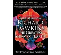 Richard Dawkins The Greatest Show on Earth (Tascabile)