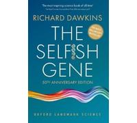 The Selfish Gene: 50th Anniversary Edition
