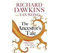 Richard Dawkins Yan Wong The Ancestor's Tale (Tascabile)