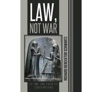 Richard Derecktor Schwartz Law, Not War (Tascabile)