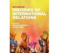Richard Devetak Theories of International Relations (Tascabile)