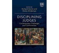 Richard Devlin Disciplining Judges (Copertina rigida)