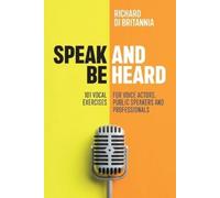 Richard Di Britannia Speak and be Heard (Tascabile)