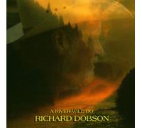 Richard Dobson A River Will Do (CD) Album