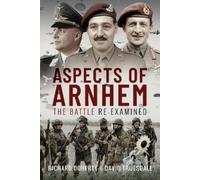 Richard Doherty David Truesdale Aspects of Arnhem (Copertina rigida)