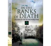 Richard Doherty In the Ranks of Death: the Irish in the Secon (Copertina rigida)