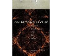 Richard Doyle On Beyond Living (Copertina rigida) Writing Science
