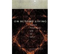 Richard Doyle On Beyond Living (Copertina rigida) Writing Science