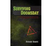 Richard Duarte Surviving Doomsday (Tascabile)