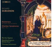 Richard Dubugno Richard Dubugnon: Klavieriana/Chamber Symphonies Nos. 1 & (CD)