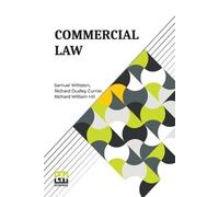 Richard Dudley Currier Samuel Williston Richard Willi Commercial Law (Tascabile)