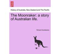 Richard Dumbledore The Moonraker (Tascabile)