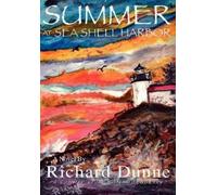 Richard Dunne Summer At Sea Shell Harbor-Hardcover Edition (Copertina rigida)