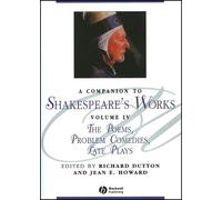 Richard Dutton A Companion to Shakespeare's Works, Volume IV (Tascabile)