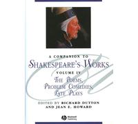 Richard Dutton A Companion to Shakespeare's Works, Volume IV (Tascabile)
