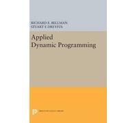 Richard E. Bellman Stuart E Dreyfu Applied Dynamic Programmin (Copertina rigida)