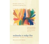 Richard E. Cytowic David M. Eagleman Wednesday Is Indigo Blue (Tascabile)