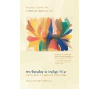 Richard E. Cytowic David M. Eagleman Wednesday Is Indigo Blue (Tascabile)