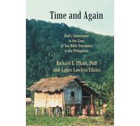 Richard E. Elkins PhD Agnes Lawless Elkins Time and Again (Tascabile)