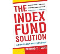 Richard E. Evans The Index Fund Solution (Tascabile)