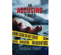 Richard E. Gower An Accusing Finger (Tascabile)