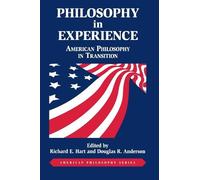 Richard E. Hart Douglas R. Anderson Philosophy in Experience (Tascabile)