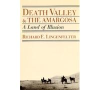 Richard E. Lingenfelter Death Valley and the Amargosa (Tascabile)