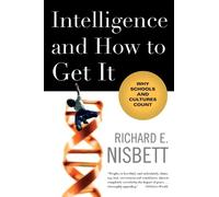 Richard E. Nisbett Intelligence and How to Get It (Tascabile)