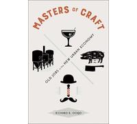 Richard E. Ocejo Masters of Craft (Copertina rigida)