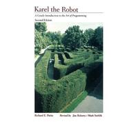 Richard E. Pattis Karel The Robot (Tascabile)