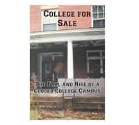 Richard E Schneider College for Sale (Copertina rigida)