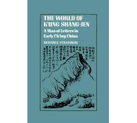 Richard E. Strassberg The World of K'ung Shang-Jen (Copertina rigida)