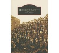 Richard E. Taylor Houghton County, Mi (Tascabile) Images of America