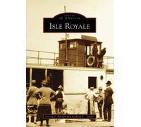 Richard E. Taylor Isle Royale (Tascabile)