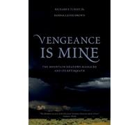 Richard E. Turley Barbara Jones Brown Vengeance Is Mine (Copertina rigida)