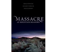 Richard E. Turley Glen M. Leonard Ronald W. Massacre at Mountain M (Tascabile)