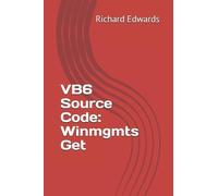 Richard Edwards VB6 Source Code (Tascabile)
