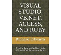 Richard Edwards Visual Studio, Vb.Net, Access, and Ruby (Tascabile)