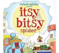 Richard Egielski Itsy Bitsy Spider (Tascabile)