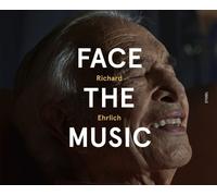 Richard Ehrlich Daniel J. Levit Richard Ehrlich: Face the Mus (Copertina rigida)