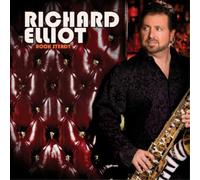 Richard Elliot Rock Steady (CD) Album