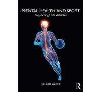 Richard Elliott Mental Health and Sport (Tascabile)