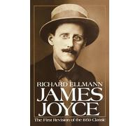 James Joyce, Revised Edition by Ellmann, Richard