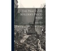 Richard Elsam The Practical Builder's Price-book (Tascabile)