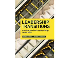 Richard Elsner Bridget Farrands Leadership Transitions (Tascabile)