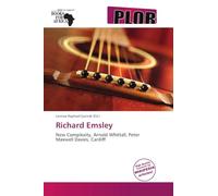 Richard Emsley: New Complexity, Arnold Whittall, Peter Maxwell Davies, Cardiff