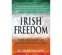 Richard English Irish Freedom (Tascabile)