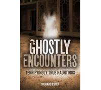 Richard Estep Ghostly Encounters (Tascabile)