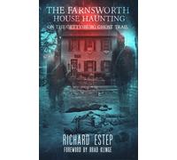 Richard Estep The Farnsworth House Haunting (Tascabile) Gettysburg Ghosts
