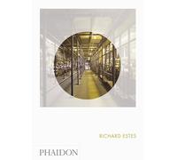Richard Estes. Ediz. illustrata: Phaidon Focus: 0000